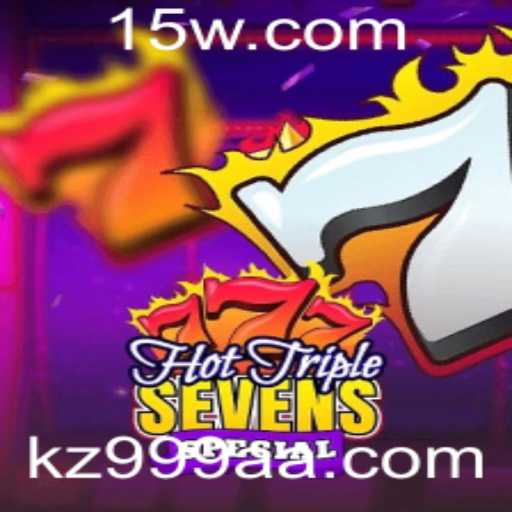 Descubra o Fascinante Mundo de HotTripleSevensSpecial com kz999